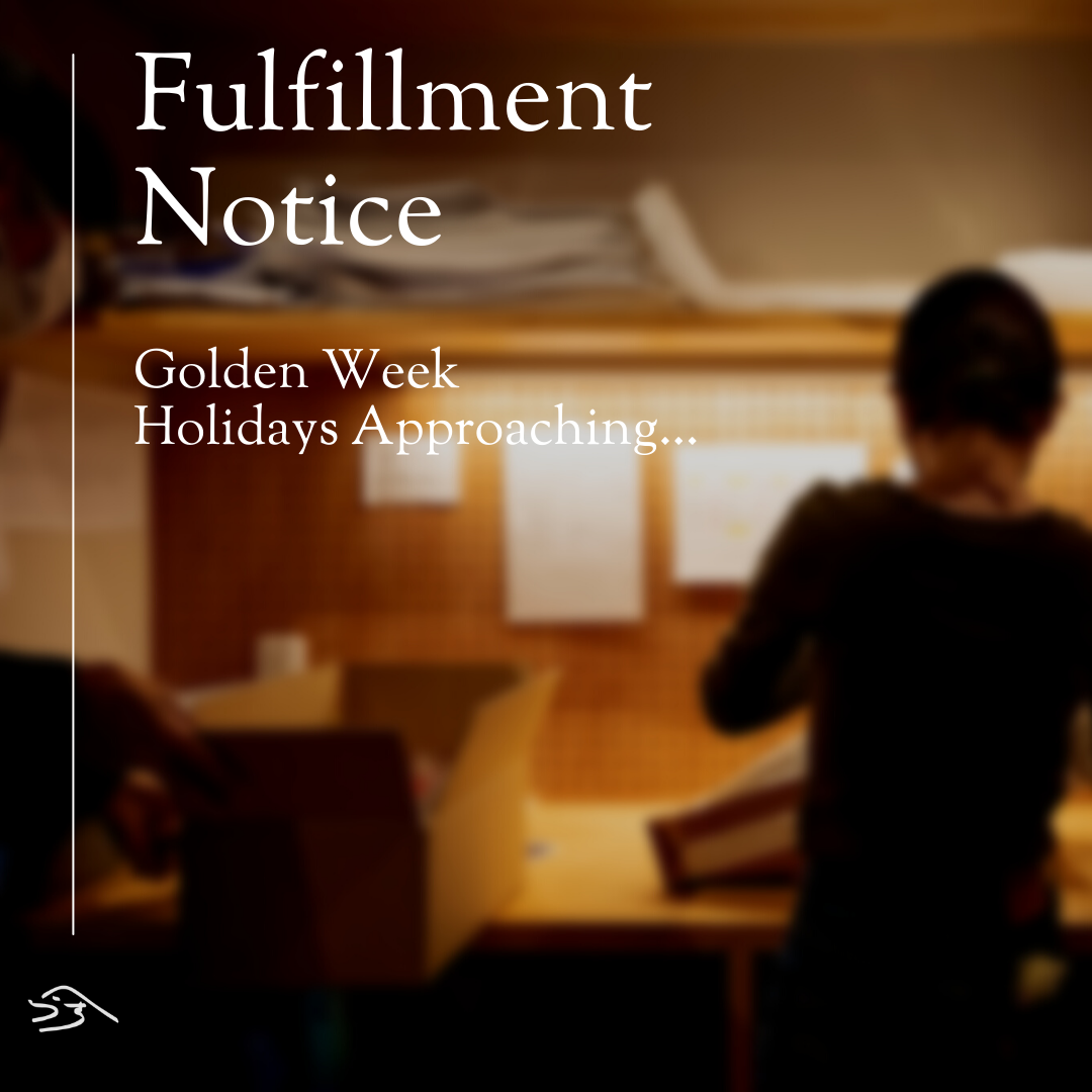 Golden Week Holidays Fulfillment Notice
